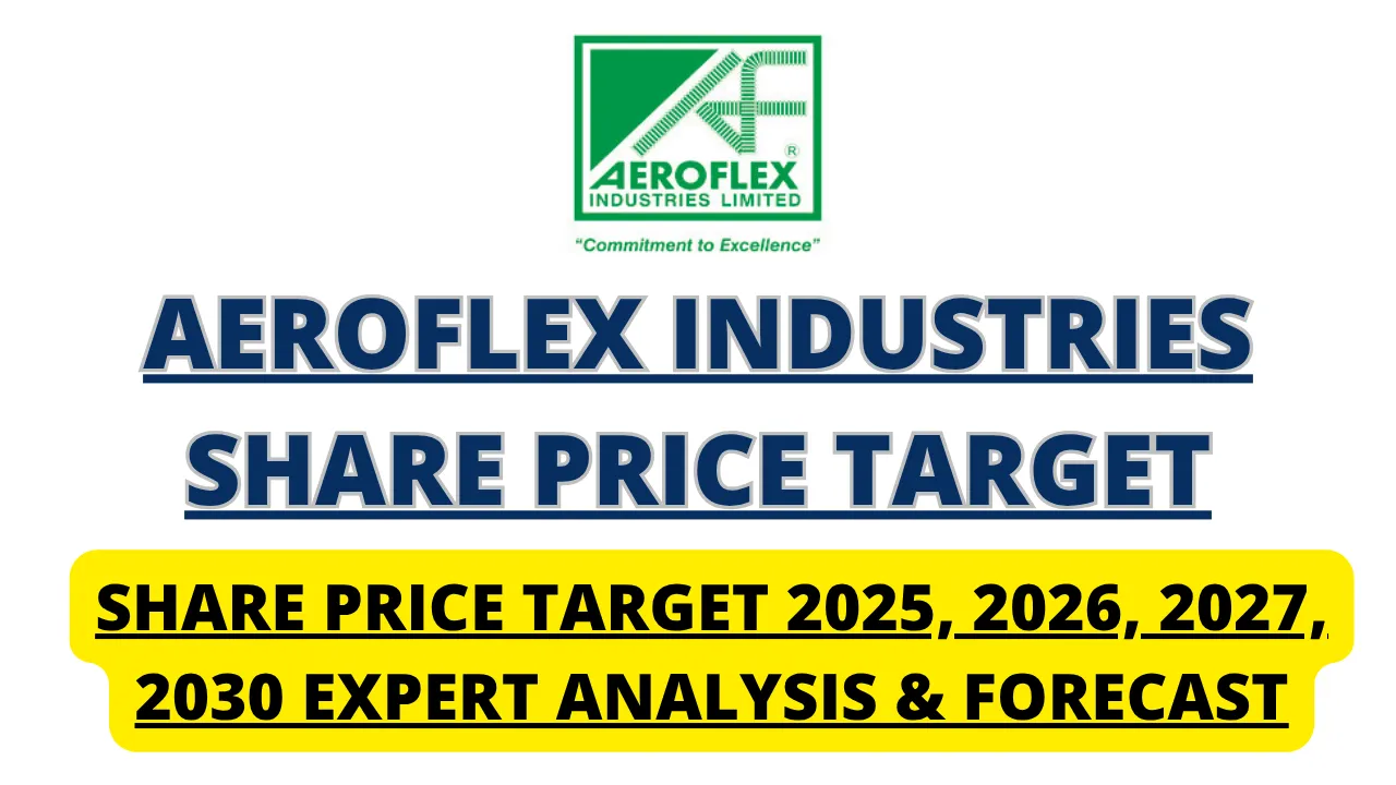Aeroflex Industries Share Price Target 2025 to 2030