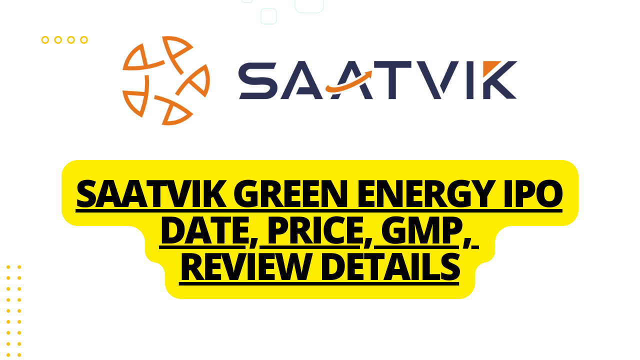 Saatvik Green Energy IPO
